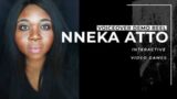 Nneka Atto – Interactive (Video Games) Voice Demo Reel