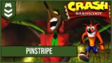Pinstripe | Crash Bandicoot | Parte 4