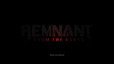 Remnant: From The Ashes (PT5)
