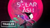 Solar Ash – Gameplay Trailer | Summer Game Fest 2021