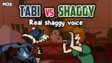 Tabi Vs Shaggy. Real Shaggy voice – Genocide. Friday Night Funkin. FNF mod showcase.
