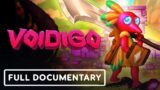 The Making of Voidigo – Official Full Documentary