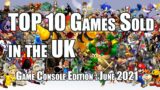 Top 10 Video Games sold in the UK, as of 13th June 2021
