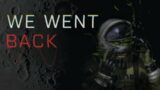 We Went Back (spoopy horror game)
