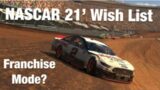What I Want In The Next NASCAR Video Game!