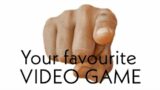 What's your favourite video game…..?