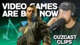 Why are video games SOOO BAD NOW? – Cuzcast Clips