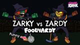 Zarky VS Zardy FOOLHARDY. Friday Night Funkin. FNF mod showcase. Tricky over Zardy.