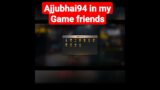 #ajjubhai94 in my game friends#Shorts video free fir #shorts video