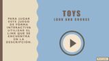 toys – lookand choose – video (game in the information box) – English games