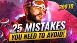 25 THINGS TO AVOID IN APEX (Apex Legends Tips & Tricks) [How to Improve at Apex Legends]