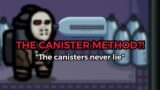 'Canister Method'? – Among Us