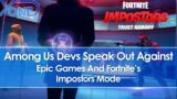 Among Us Devs Speak Out Against Epic Games And Fortnite's Impostors Mode