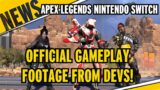Apex Legends Official Nintendo Switch Footage