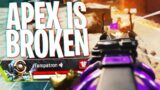 Apex Legends is Broken… – Apex Legends Season 8