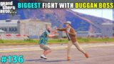 BIGGEST FIGHT WITH DUGGAN BOSS | TECHNO GAMERZ | GTA 5 136 | GTA V GAMEPLAY #136 #shorts