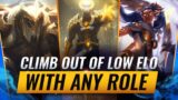 CARRY ON ANY ROLE: How to Climb out of Low Elo in League of Legends – Season 11