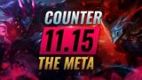 COUNTER THE META: How To DESTROY OP Champs for EVERY Role – League of Legends Patch 11.15