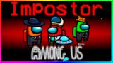CREWMATE BECOMES 3RD IMPOSTOR | Among Us Impostor Gameplay & Crewmate Gameplay