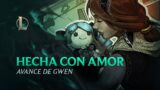 Hecha con amor | Avance: Gwen – League of Legends