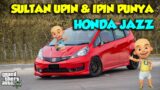 Honda JAZZ Sultan Upin Ipin Baru JDM ManTUL – GTA V Sultan Upin Ipin Episode Terbaru 806