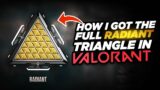 How I Got The Full RADIANT Triangle In VALORANT