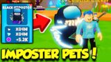 I Got The BEST SECRET IMPOSTER PET In Tapping Gods AMONG US UPDATE! (Roblox)
