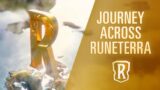 Journey Across Runeterra | Legends of Runeterra