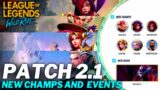 League Of Legends Wild Rift Patch Note 2.1 ( new Champions And Events )
