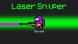 NEW LASER SNIPER Mod in Among Us