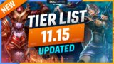 NEW UPDATED TIER LIST for PATCH 11.15 – League of Legends