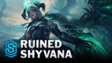 Ruined Shyvana Skin Spotlight – League of Legends