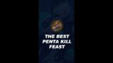 THE BEST PENTA KILL FEAST  | League of Legends #575