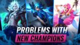 The PROBLEM with NEW CHAMPIONS in League of Legends – Season 11