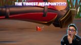 The tiniest weapon in Fortnite???