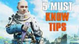 Top 5 MUST KNOW Tips | Apex Legends Season 7