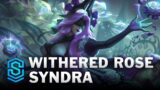 Withered Rose Syndra Skin Spotlight – League of Legends
