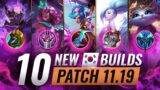 10 NEW BROKEN Korean Builds YOU SHOULD ABUSE In Patch 11.19 – League of Legends