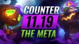COUNTER THE META: How To DESTROY OP Champs for EVERY Role – League of Legends Patch 11.19