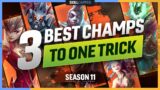3 BEST CHAMPIONS to ONE TRICK for EVERY Role in Season 11 – League of Legends