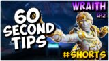 5 WRAITH TIPS FOR APEX LEGENDS IN UNDER 60 SECONDS! | EP.2 | #Shorts