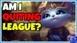 Am I quiting League of Legends? – (no btw) – Yuumi Support