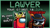 Among Us but I'm the Impostor's sleazy new Lawyer role | Among Us Mods w/ Friends