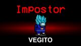 Among Us but VEGITO Is An Impostor