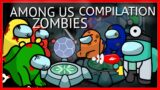 Among Us, but ZOMBIE Survival Mode (Animation Compilation)