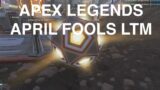 Apex Legends April Fools 2021 (Recap)