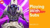 Apex legends live  stream playing with subs again