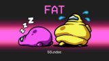 FAT IMPOSTER Mod in Among Us
