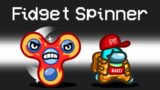 FIDGET SPINNER IMPOSTER Mod in Among Us