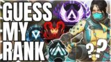GUESS MY RANK!? Ep.4 in Apex Legends